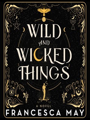 cover image of Wild and Wicked Things